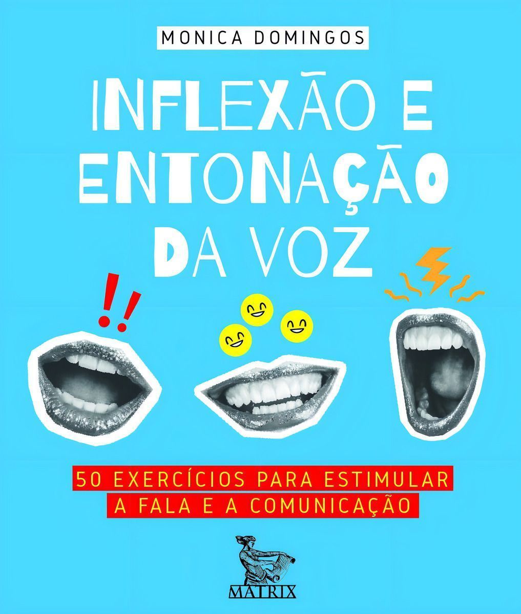 Inflexão e entonação da voz