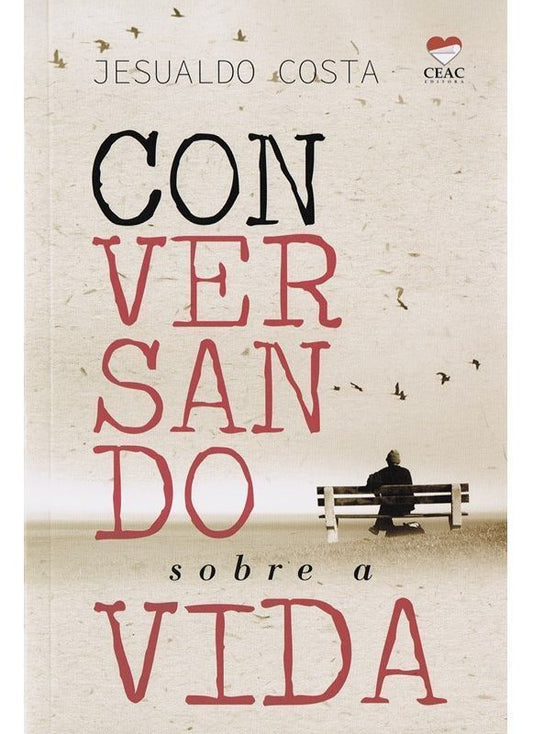 Conversando Sobre a Vida