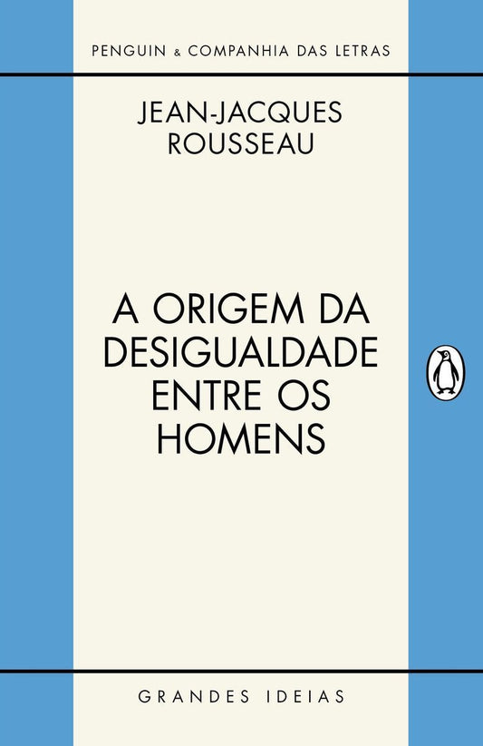 Origem da Desigualdade Entre os Homens, A