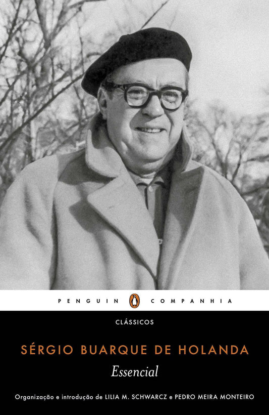 Essencial - Sérgio Buarque de Holanda