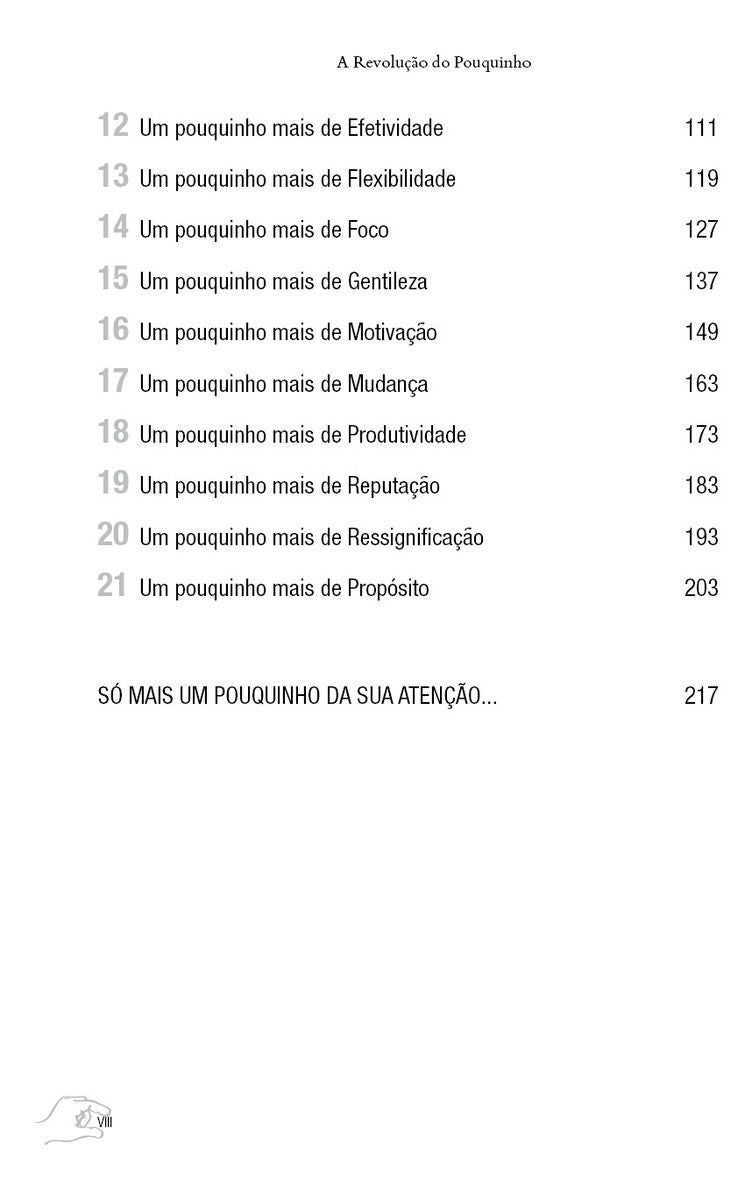 Revolucao Do Pouquinho, A