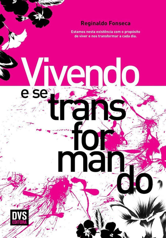 Vivendo e Se Transformando