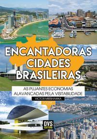 Encantadoras Cidades Brasileiras - Vol. 01