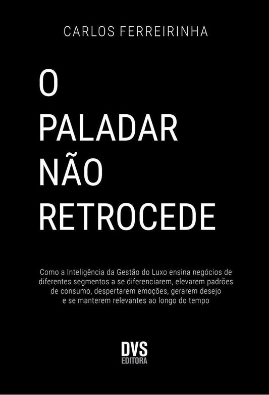 Paladar Nao Retrocede, O