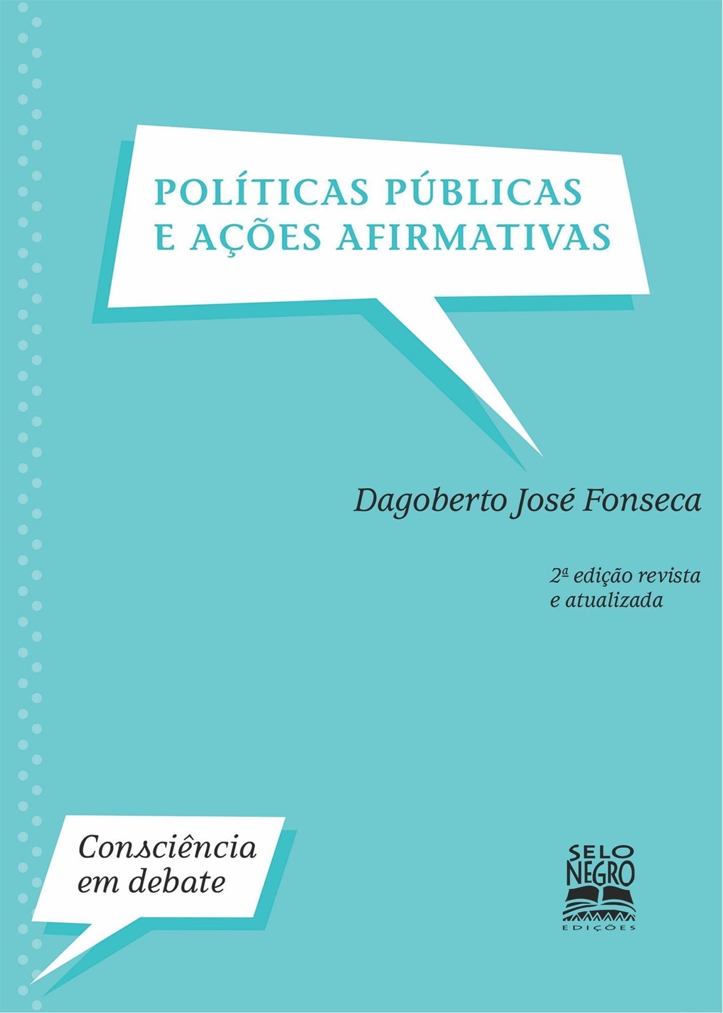 Políticas Públicas e Ações Afirmativas - Edição Revista e Atualizada