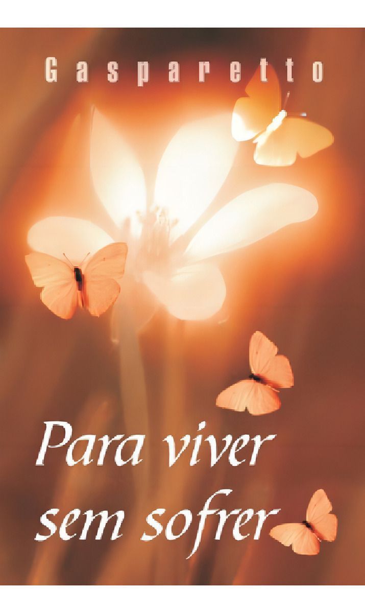 Para Viver Sem Sofrer