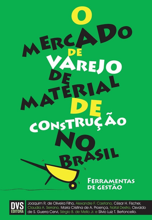 Mercado de Varejo de Material de Construção no Brasil, O