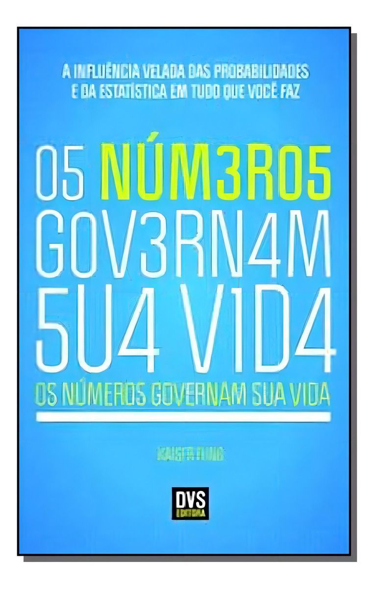 Os Números Governam Sua Vida