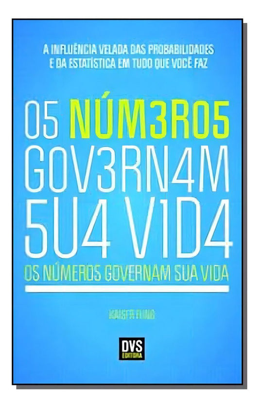 Os Números Governam Sua Vida
