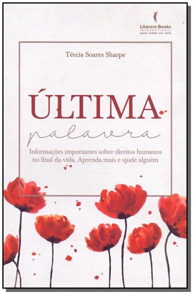 Última Palavraxinformações Importantes Sobre Direitos Humanos No Final Da Vida. Aprenda Mais e Ajude