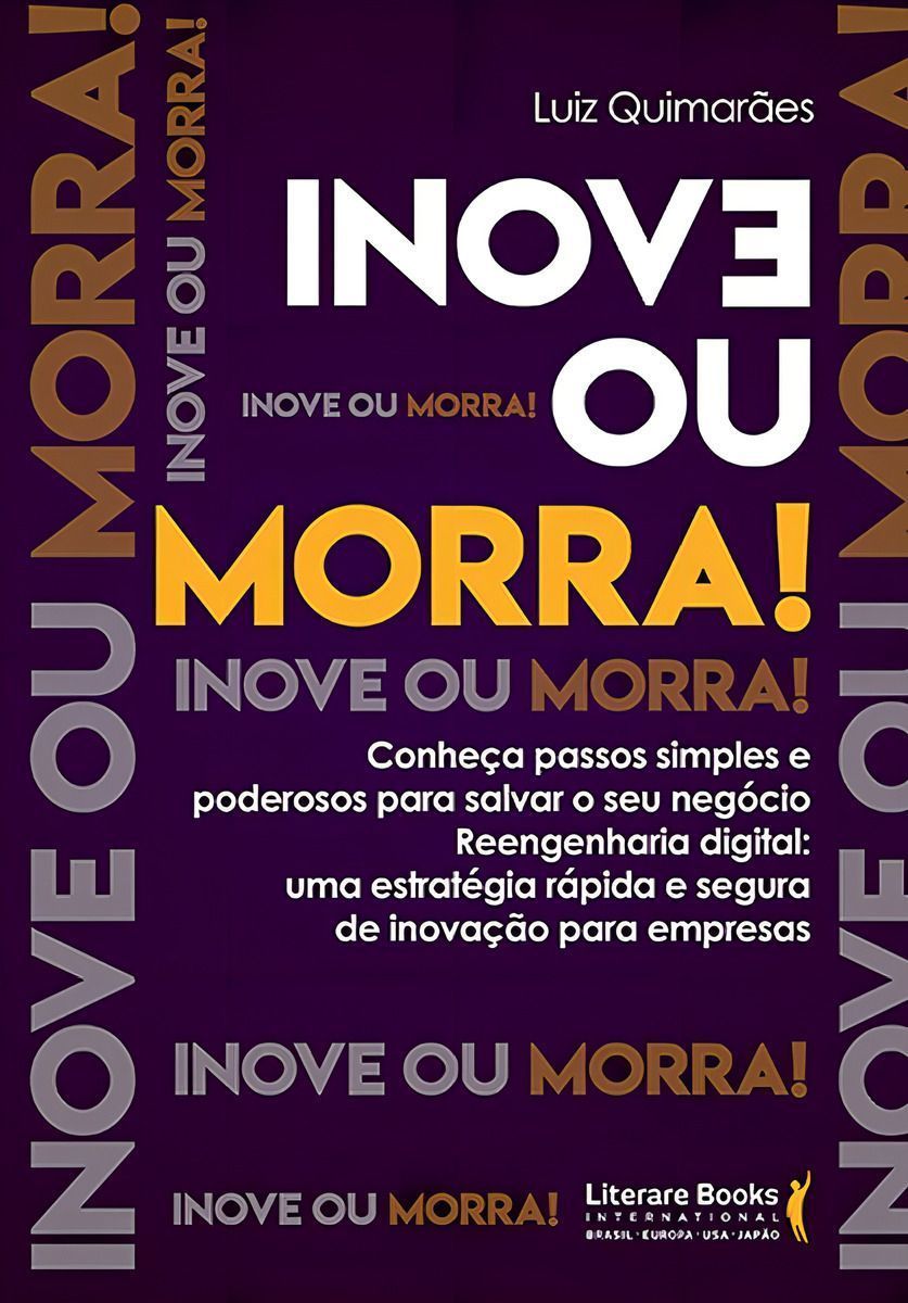 Inove Ou Morra!