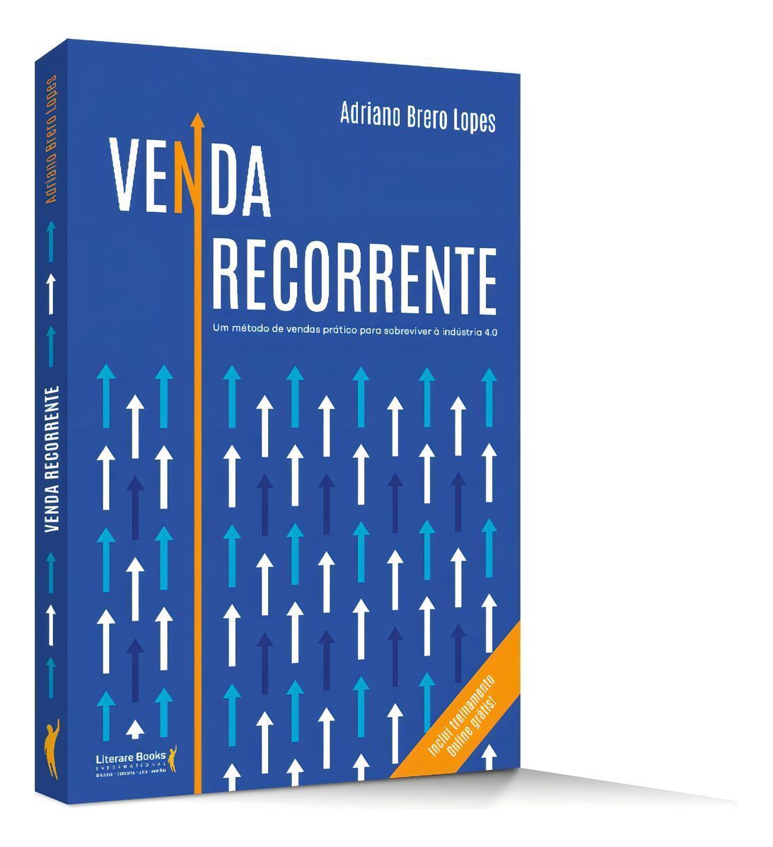 Venda Recorrentexum Método De Vendas Prático Para Sobreviver à Indústria 4.0