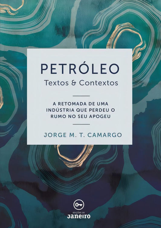 Petróleo: Textos & Contextos