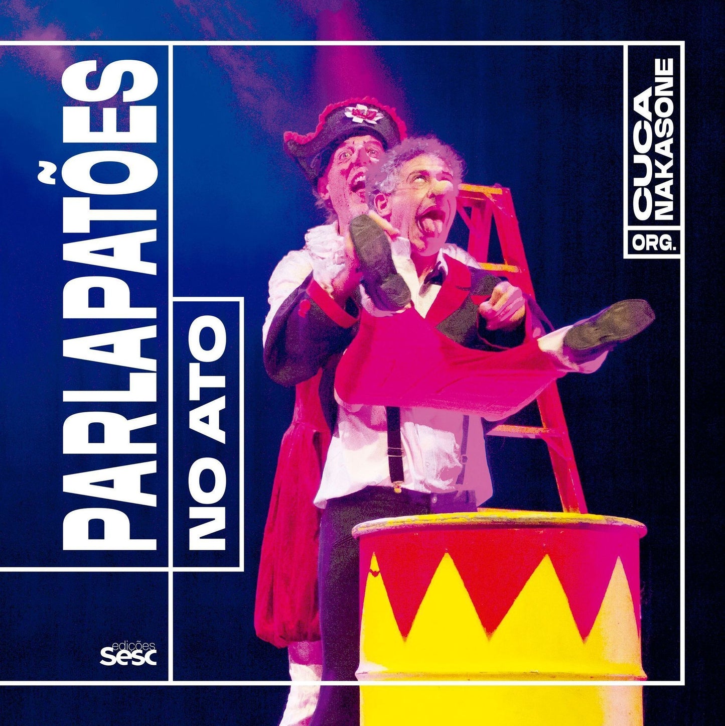 Parlapatões - No Ato