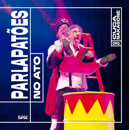 Parlapatões - No Ato