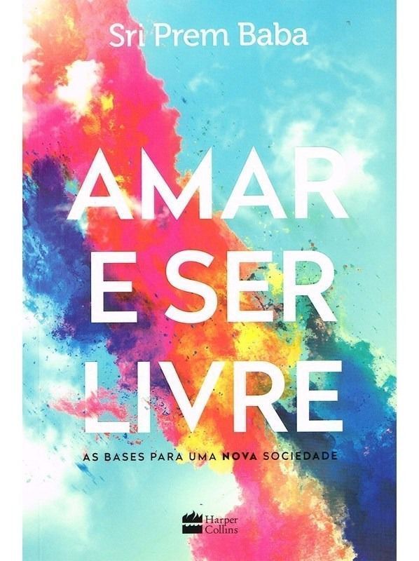 Amar e Ser Livre