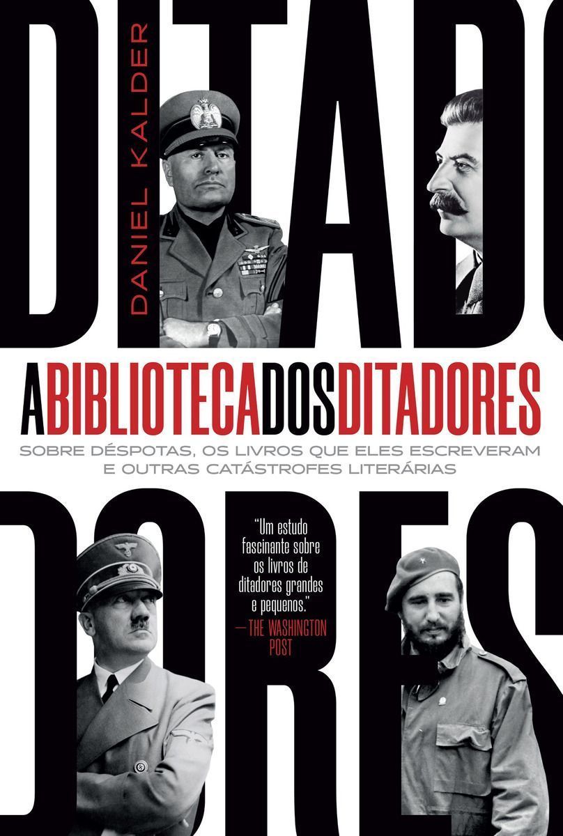 A Biblioteca dos Ditadores