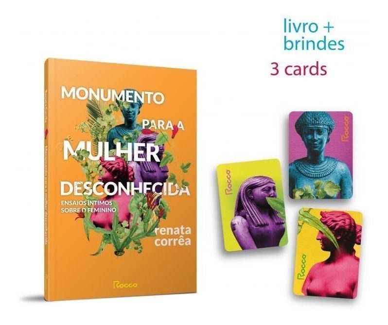 Monumento Para a Mulher Desconhecida - Ensaios Íntimos Sobre o Feminino