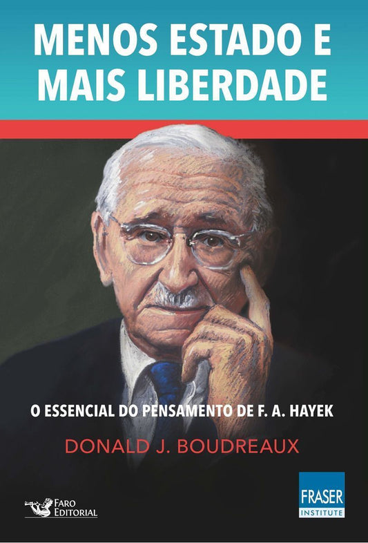 Menos Estado e Mais Liberdade