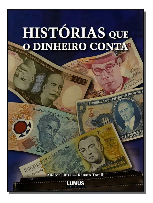 Histórias Que o Dinheiro Conta