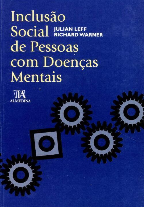 Inclusão Social de Pessoas Com Doenças Mentais